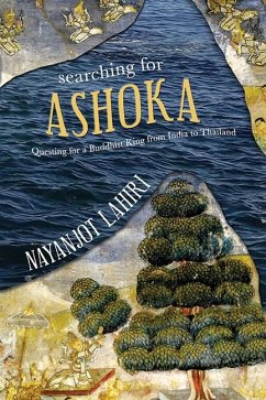 Searching for Ashoka (eBook, ePUB) - Lahiri, Nayanjot