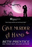 Give Murder a Hand (The Westport Mysteries, #2) (eBook, ePUB)