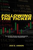 Following the Ticker (eBook, ePUB) Following the Ticker (eBook, ePUB)