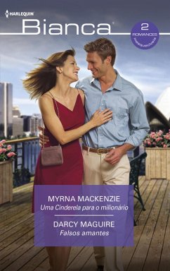 Cover Uma cinderela para o milionário - Falsos amantes (eBook, ePUB)