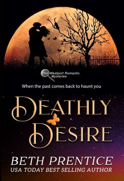 Deathly Desire (The Westport Mysteries, #3) (eBook, ePUB) - Prentice, Beth