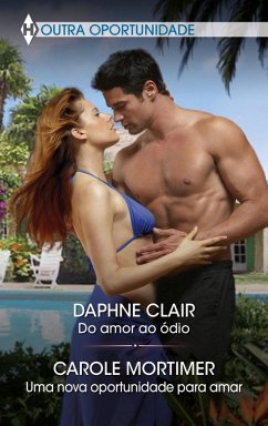 Cover Do amor ao ódio - Uma nova oportunidade para amar (eBook, ePUB)