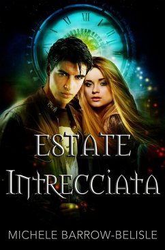 Estate Intrecciata (eBook, ePUB) - Barrow-Belisle, Michele