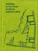 Architect Ladislav Lábus: Buildings in Free Verse
