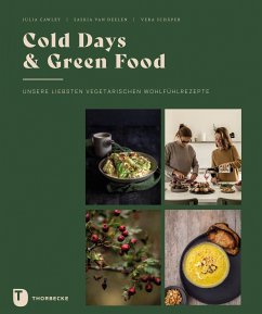 Cold Days & Green Food (eBook, PDF) - van Deelen, Saskia; Cawley, Julia; Schäper, Vera