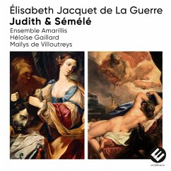 Judith & Semele (Secular & Sacred Cantatas) - Ensemble Amarillis/De Villoutreys/Gaillard