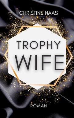 Cover Trophy Wife (eBook, ePUB)