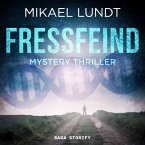 Fressfeind: Mystery Thriller (Hausmanns krude Fälle 1) (MP3-Download)