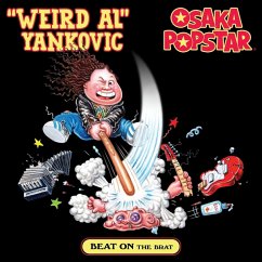 Beat On The Brat (Red & Black-Half & Half) - 'Weird Al' Yankovic & Osaka Popstar