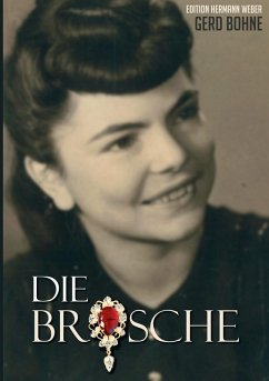 Die Brosche (eBook, ePUB) - Bohne, Gerd