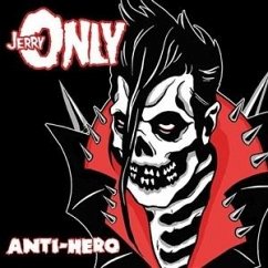 Anti-Hero - Jerry Only