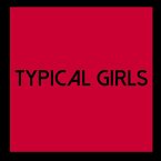 Typical Girls Volume 6