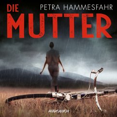 Die Mutter (MP3-Download) - Hammesfahr, Petra