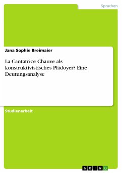 La Cantatrice Chauve als konstruktivistisches Plädoyer? Eine Deutungsanalyse (eBook, PDF) - Breimaier, Jana Sophie