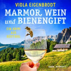 Marmor, Wein und Bienengift: Ein Krimi aus Südtirol (MP3-Download) - Eigenbrodt, Viola