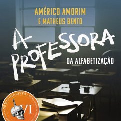 Cover A professora da alfabetização (MP3-Download)