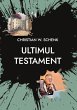 Ultimul testament - Bild 1