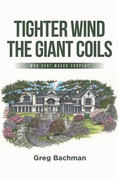 Tighter Wind the Giant Coils (eBook, ePUB)