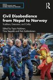 Civil Disobedience from Nepal to Norway (eBook, ePUB)