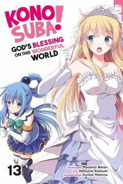 Konosuba! God's Blessing On This Wonderful World! Bd.13 - Watari, Masahito;Akatsuki, Natsume;Mishima, Kurone