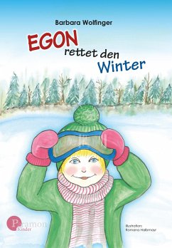 Egon rettet den Winter - Wolfinger, Barbara