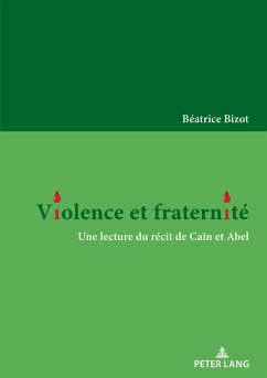 Violence et fraternité - Bizot, Béatrice