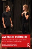 Aventures théâtrales (eBook, ePUB) Aventures théâtrales (eBook, ePUB)