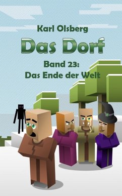 Das Dorf Band 23: Das Ende der Welt (eBook, ePUB) - Olsberg, Karl