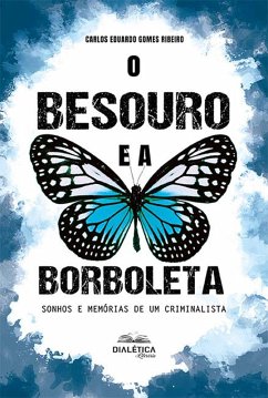 Cover O Besouro e a Borboleta (eBook, ePUB)