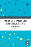 Family Life, Family Law, and Family Justice (eBook, PDF)