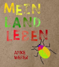 Mein Landleben - Weber, Anke