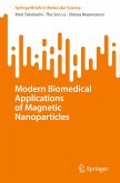 Modern Biomedical Applications of Magnetic Nanoparticles