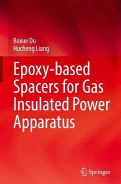 Epoxy-based Spacers for Gas Insulated Power Apparatus - Du, Boxue;Liang, Hucheng