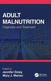 Adult Malnutrition (eBook, PDF)