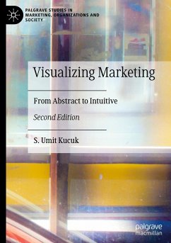 Visualizing Marketing - Kucuk, S. Umit