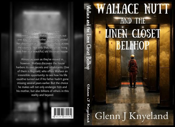 Wallace Nutt and the Linen Closet Bellhop (eBook, ePUB) Wallace Nutt and the Linen Closet Bellhop (eBook, ePUB)