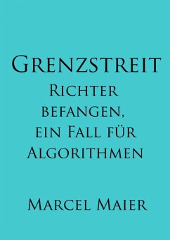 Grenzstreit (eBook, ePUB) - Maier, Marcel