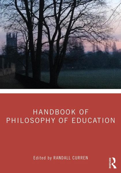 Handbook of Philosophy of Education (eBook, ePUB)