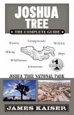 Joshua Tree National Park: The Complete Guide (eBook, ePUB)