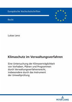 Klimaschutz im Verwaltungsverfahren - Lenz, Lukas