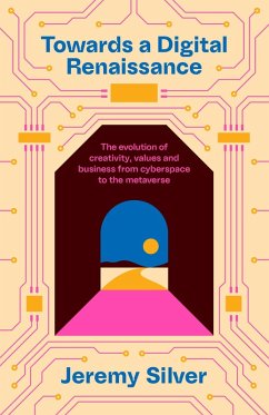 Towards a Digital Renaissance (eBook, ePUB) Cover Towards a Digital Renaissance (eBook, ePUB)