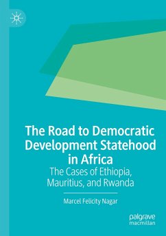 The Road to Democratic Development Statehood in Africa - Nagar, Marcel Felicity