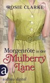 Morgenröte in der Mulberry Lane (eBook, ePUB)