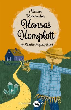 Kansas Komplott (eBook, ePUB) - Rademacher, Miriam