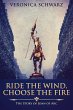 Ride The Wind, Choose The Fire (eBook,... - Bild 1
