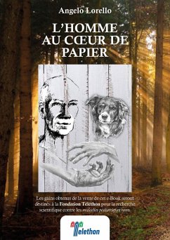 L’homme au cœur de papier (eBook, ePUB) - Lorello, Angelo