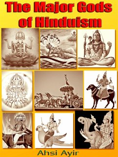 The Major Gods of Hinduism (eBook, ePUB) - Ayir, Ahsi