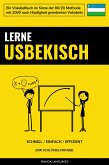 Lerne Usbekisch - Schnell / Einfach / Effizient (eBook, ePUB)