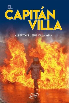 El Capitán Villa (eBook, ePUB) - de Jesús Villa Mesa, Alberto