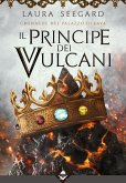 Il Principe dei Vulcani (eBook, ePUB)